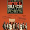 Entre el Silencio y la Protesta