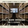 Visitas al archivo para el alumnado (Ampliadas al público general)